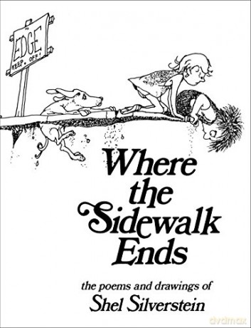 Where The Sidewalk Ends - Shel Silverstein [KSIĄŻKA]