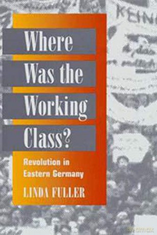 Where Was Working Class - Fuller [KSIĄŻKA]