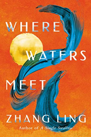 Where Waters Meet - Zhang Ling [KSIĄŻKA]