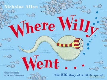 Where Willy Went - Nicholas Allan [KSIĄŻKA]