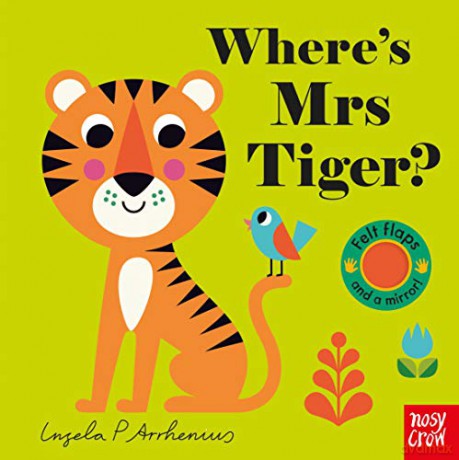 Wheres Mrs Tiger - Ingela P Arrhenius [KSIĄŻKA]