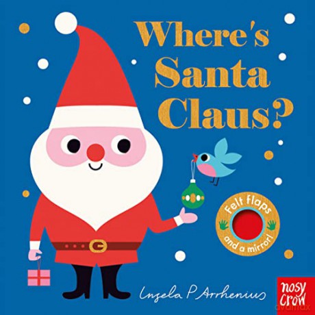 Wheres Santa Claus - Ingela P Arrhenius [KSIĄŻKA]