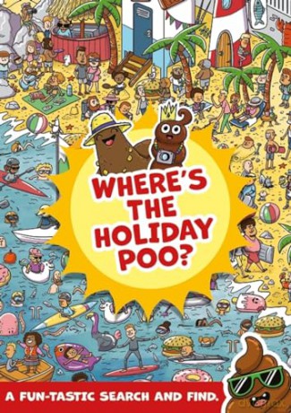 Wheres The Holiday Poo - Alex Hunter [KSIĄŻKA]