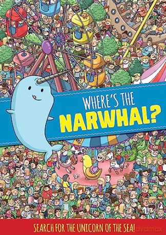 Wheres The Narwhal [KSIĄŻKA]