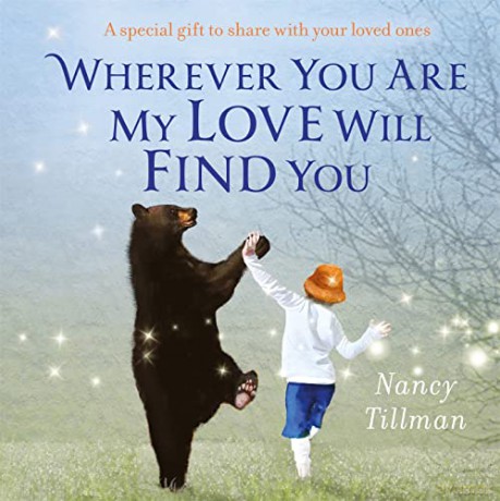 Wherever You Are My Love Will Find You - Nancy Tillman [KSIĄŻKA]