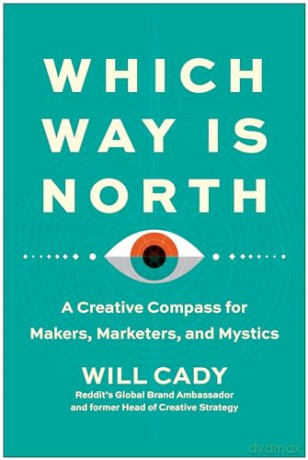 Which Way Is North - Will Cady [KSIĄŻKA]