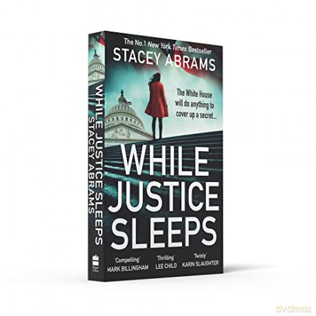 While Justice Sleeps - Stacey Abrams [KSIĄŻKA]