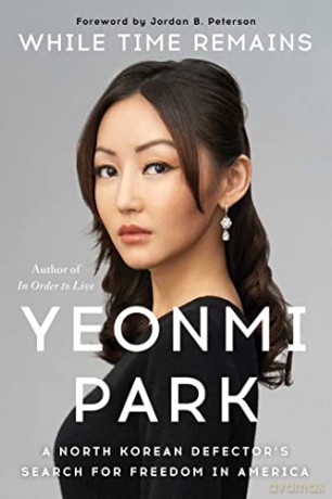 While Time Remains - Yeonmi Park [KSIĄŻKA]