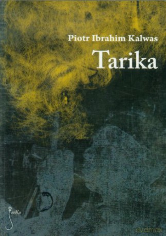 Tarika - Kalwas Piotr Ib [KSIĄŻKA]