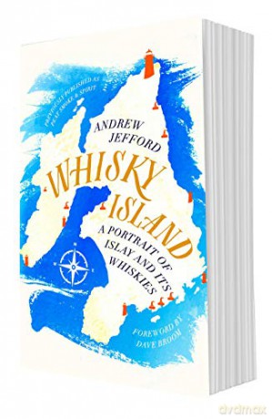Whisky Island - Andrew Jefford [KSIĄŻKA]