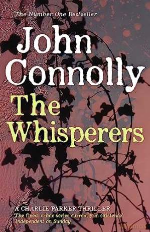 Whisperers - John Connolly [KSIĄŻKA]