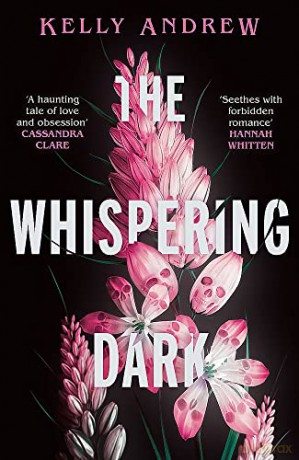 Whispering Dark - Kelly Andrew [KSIĄŻKA]