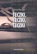 Teczki,Teczki,Teczki - Piecuch Henryk [KSIĄŻKA]
