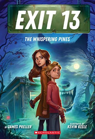 Whispering Pines Exit 13 Book 1 - James Preller [KSIĄŻKA]