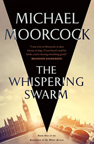 Whispering Swarm The - Michael Moorcock [KSIĄŻKA]