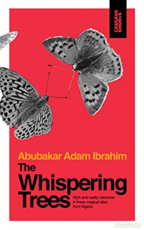 Whispering Trees - Abubak Adam Ibrahim [KSIĄŻKA]