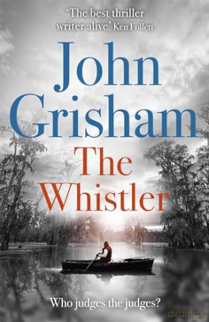 Whistler - John Grisham [KSIĄŻKA]