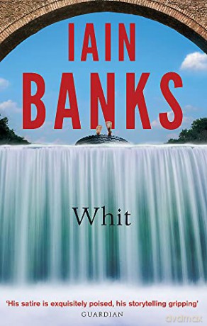 Whit - Iain Banks [KSIĄŻKA]