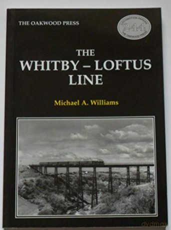 Whitby-Loftus Line [KSIĄŻKA]