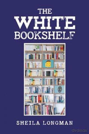 White Bookshelf - Sheila Longman [KSIĄŻKA]