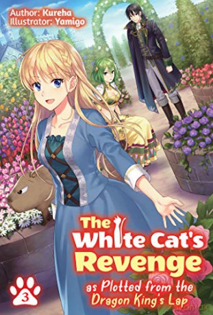 White Cat S Revenge Plotted Dragon Kinp [KSIĄŻKA]