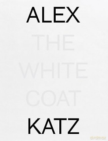 White Coat - Alex Katz [KSIĄŻKA]