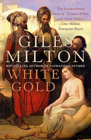 White Gold - Giles Milton [KSIĄŻKA]