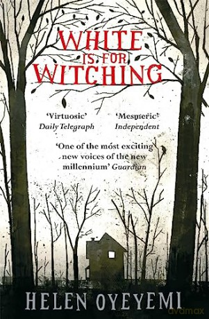 White Is For Witching - Helen Oyeyemi [KSIĄŻKA]