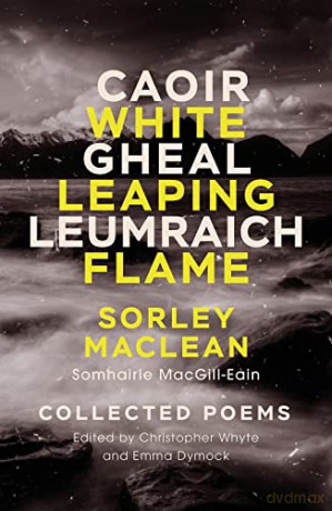 White Leaping Flame - Sorley Maclean [KSIĄŻKA]