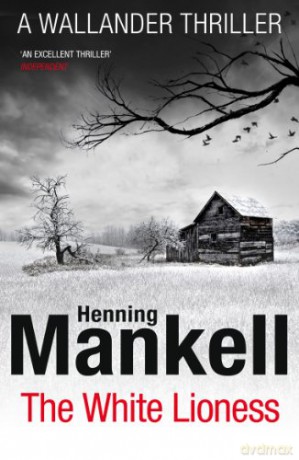 White Lioness - Henning Mankell [KSIĄŻKA]