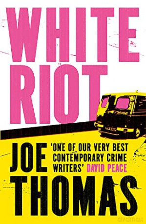 White Riot - Joe Thomas [KSIĄŻKA]