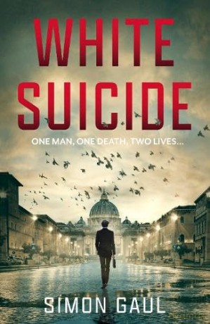 White Suicide - Simon Gaul [KSIĄŻKA]