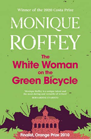 White Woman On The Green Bicycle - Monique Roffey [KSIĄŻKA]