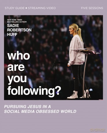 Who Are You Following Study Guide Plus - Huff Sadie Robertso [KSIĄŻKA]