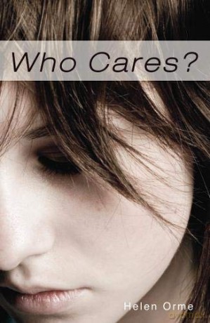 Who Cares - Helen Orme [KSIĄŻKA]