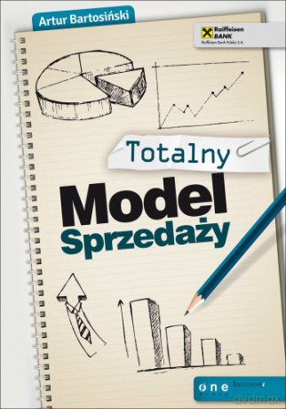 Totalny Model Sprzedaży - Bartosinski A. [KSIĄŻKA]