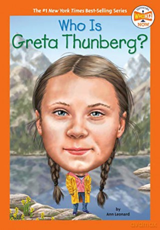 Who Is Greta Thunberg - Ann Leonard [KSIĄŻKA]