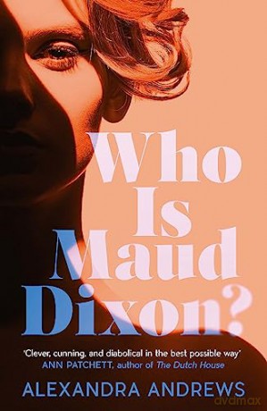 Who Is Maud Dixon - Alexandra Andrews [KSIĄŻKA]