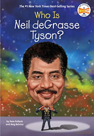 Who Is Neil Degrasse Tyson - Pam Pollack [KSIĄŻKA]