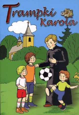 Trampki Karola Bajka - Szymanek [KSIĄŻKA]
