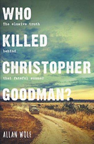Who Killed Christopher Goodman - Allan Wolf [KSIĄŻKA]
