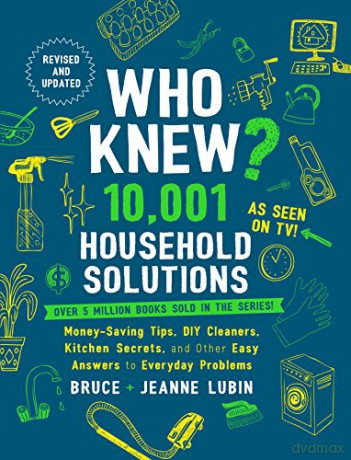 Who Knew 10001 Household Solutions - Bruce Lubin [KSIĄŻKA]