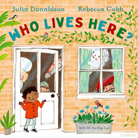 Who Lives Here - Julia Donaldson [KSIĄŻKA]