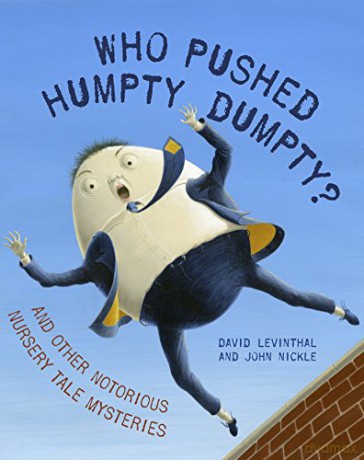 Who Pushed Humpty Dumpty - David Levinthal [KSIĄŻKA]
