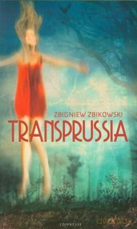 Transprussia - Zbikowski Z. [KSIĄŻKA]