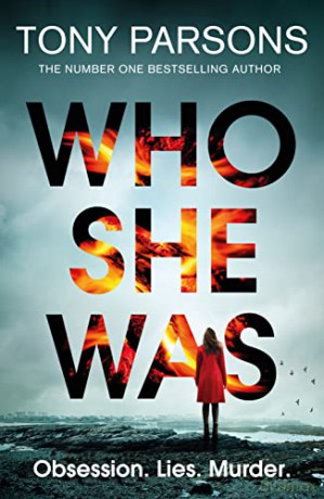 Who She Was - Tony Parsons [KSIĄŻKA]