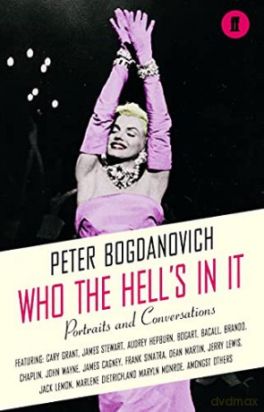 Who The Hell S In It - Bogdonovich P [KSIĄŻKA]