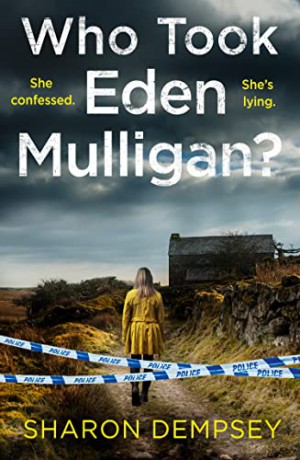 Who Took Eden Mulligan - Sharon Dempsey [KSIĄŻKA]