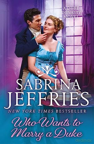 Who Wants To Marry A Duke - Sabrina Jeffries [KSIĄŻKA]