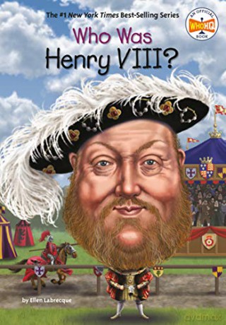 Who Was Henry Viii - Ellen Labrecque [KSIĄŻKA]